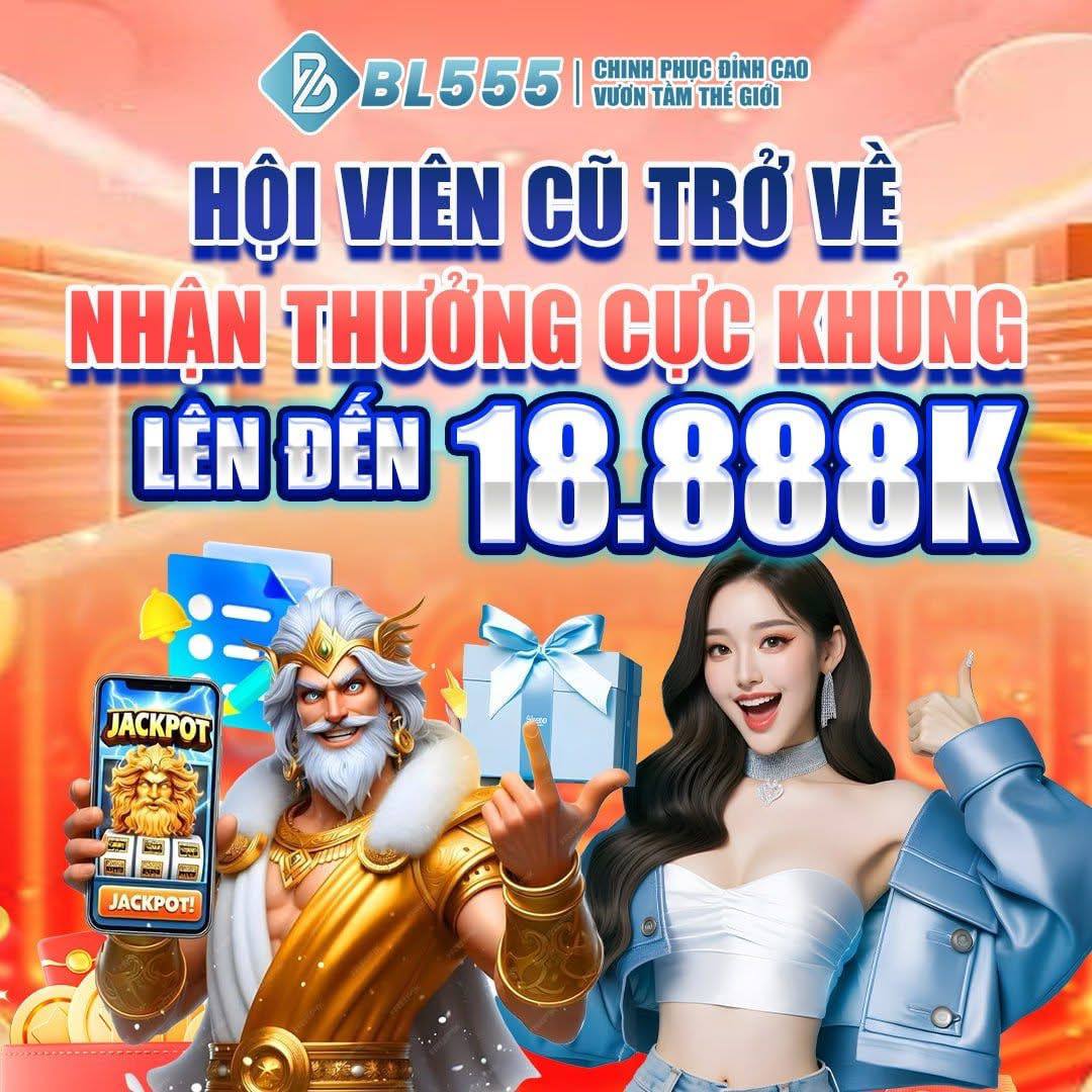 Tuyệt Vời Hơn & Khuyến Mãi Khủng bl555.site